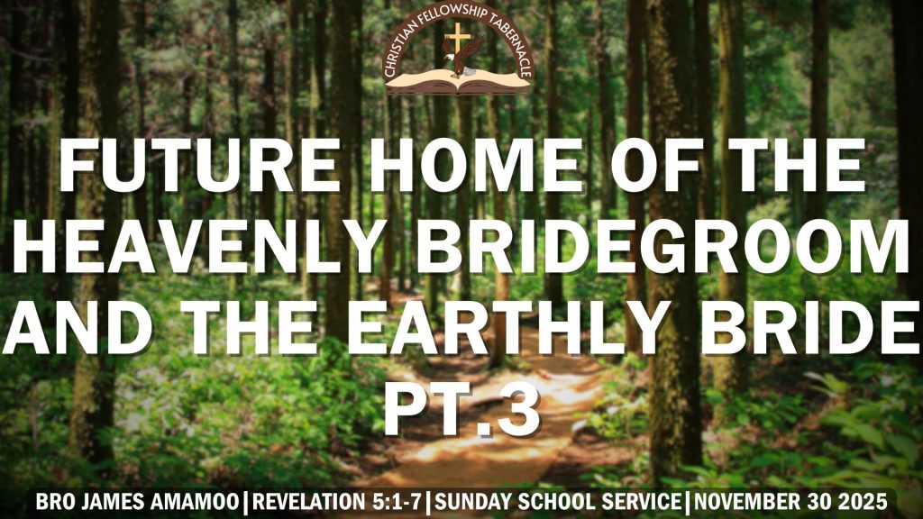 Future Home of the Heavenly Bridegroom and the Earthly Bride Pt 3