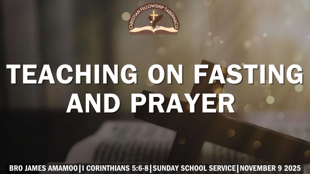 Teaching On Fasting And Prayer