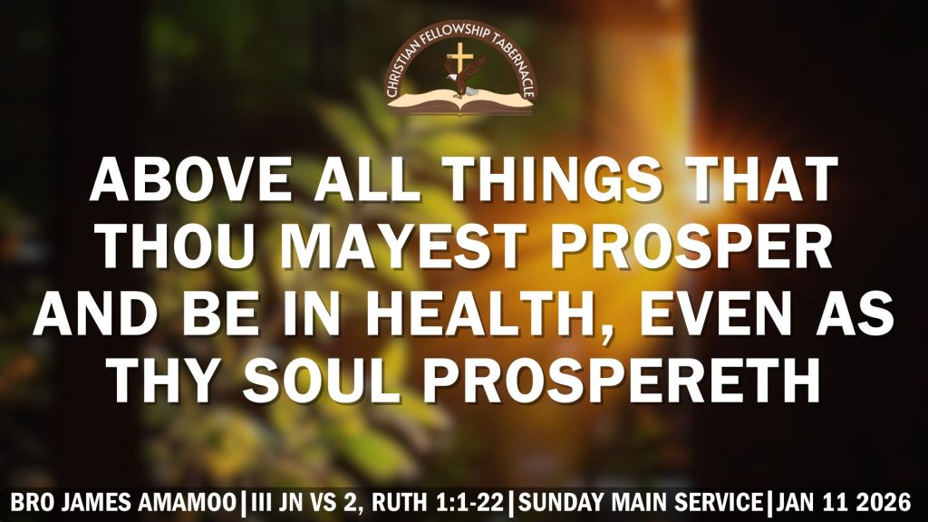 Above All Things That Thou Mayest Prosper and Be In Health, Even As Thy Soul Prospereth