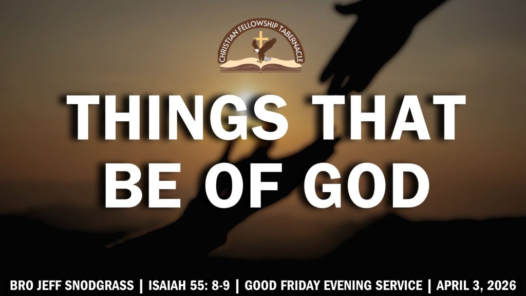 Things That Be of God