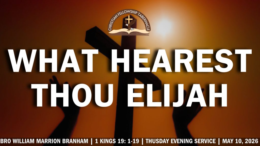 What Hearest Thou Elijah 59-0609