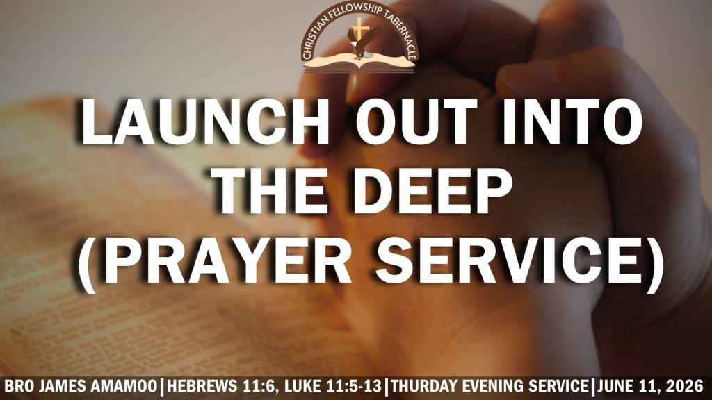 Launch Out Into The Deep (Prayer Service)