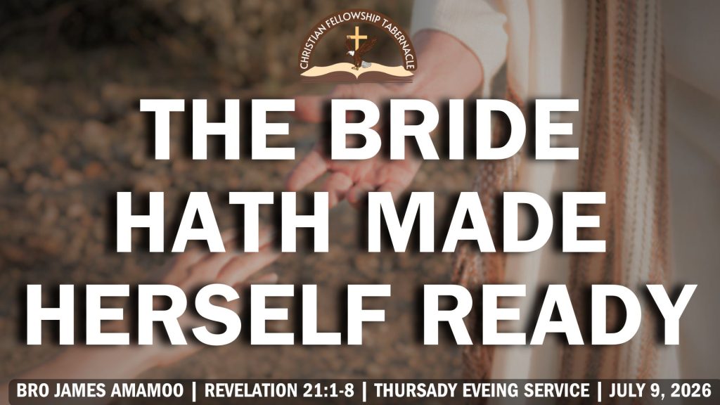 The Bride Hath Made Herself Ready