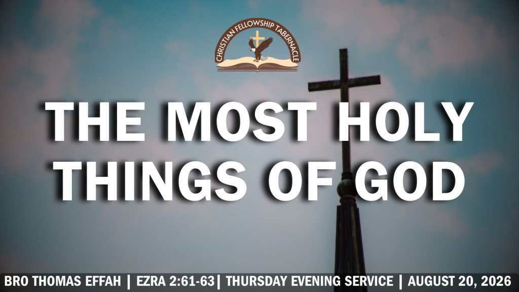 The Most Holy Things of God