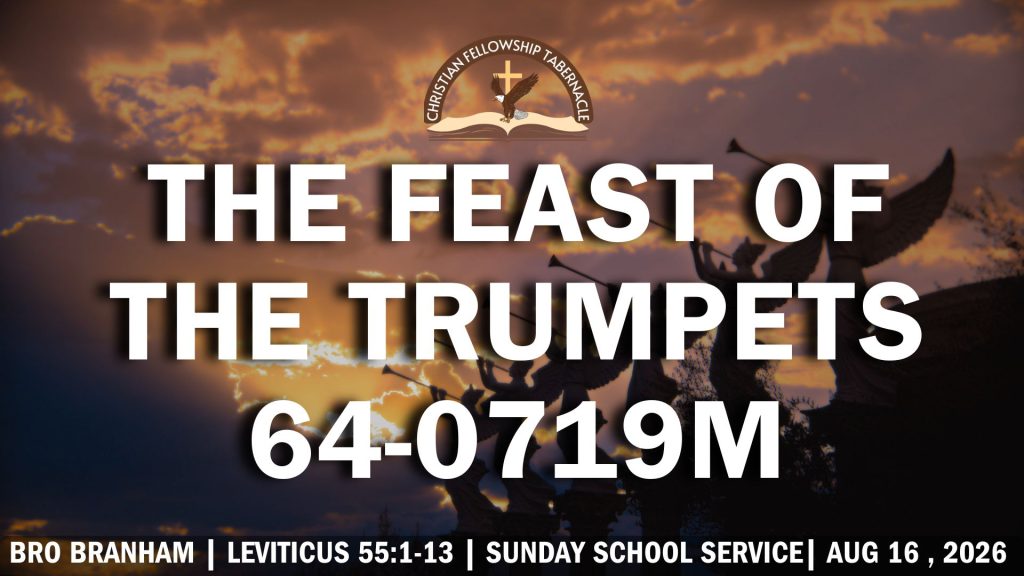 The Feast of The Trumpets 64-0719M